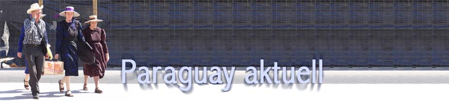 Paraguay Aktuelle Themen